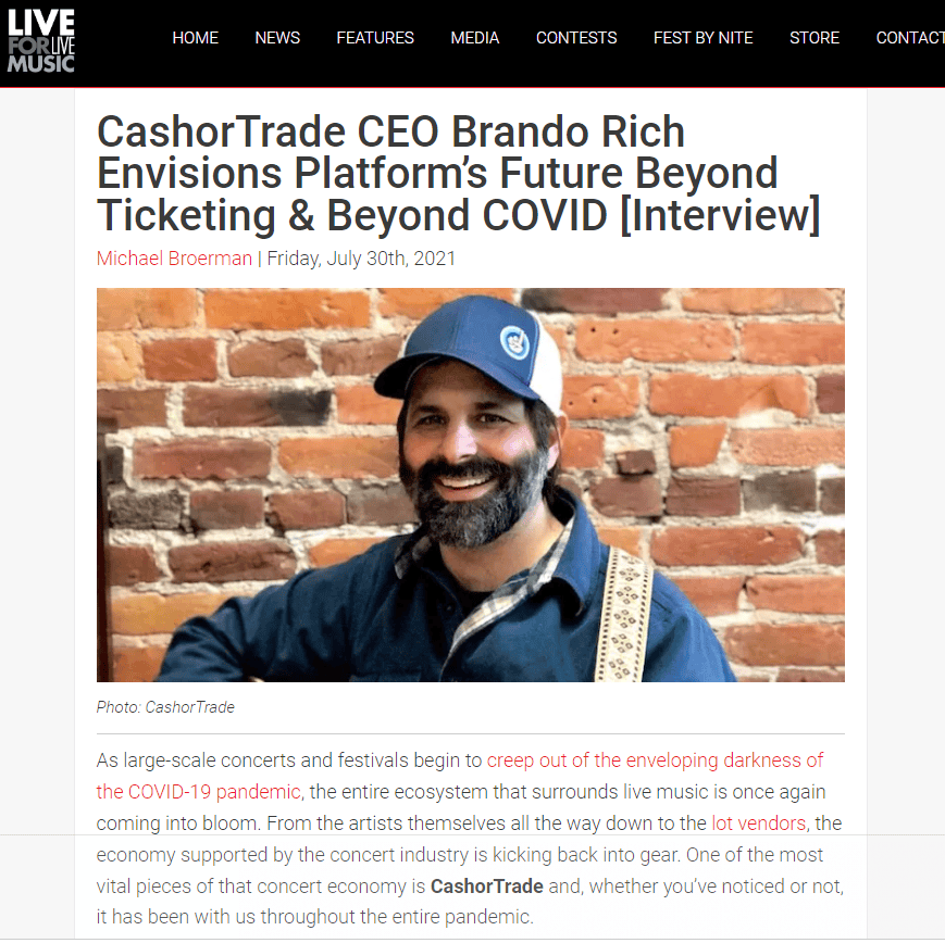 Live For Live Music - CashorTrade CEO Brando Rich Envisions Platform’s Future Beyond Ticketing & Beyond COVID [Interview]