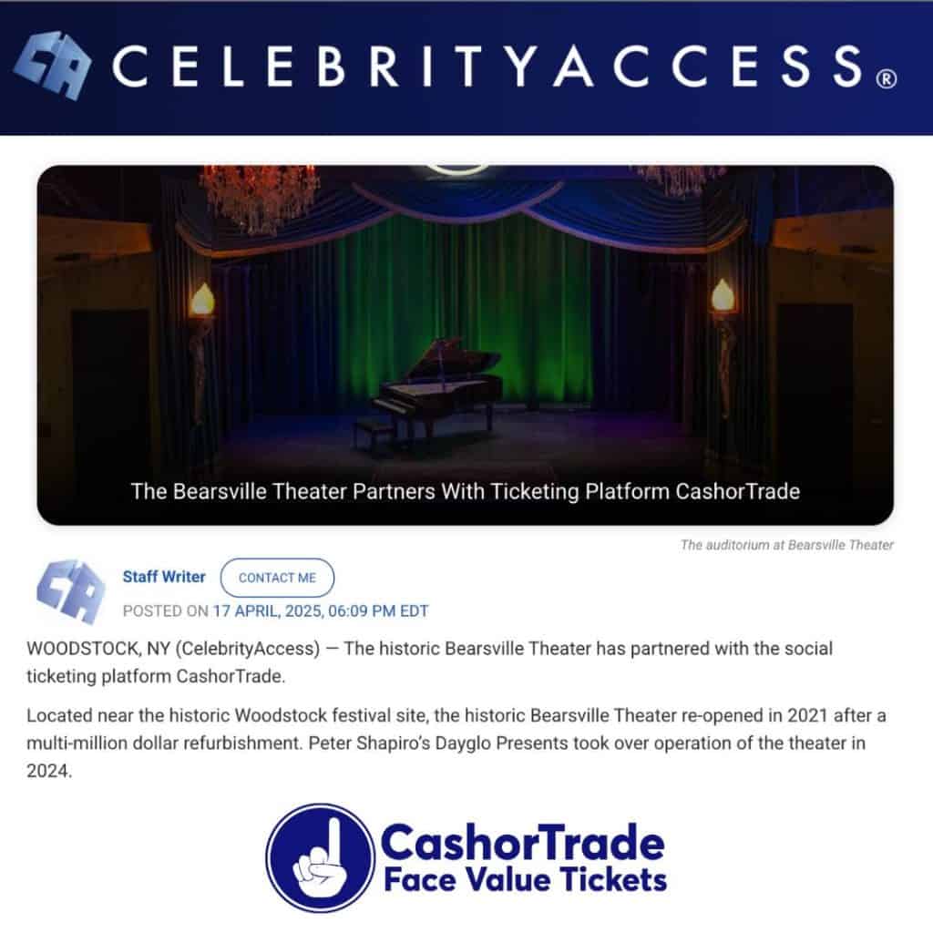 Celebrity Access - Bearsville Thater Partners with CashorTrade
