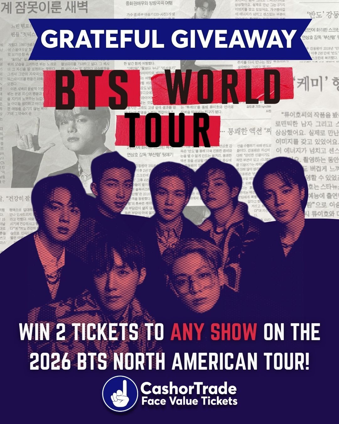 Win 2 Tickets to ANY show on the BTS 2026 North American Tour from CashorTrade.org