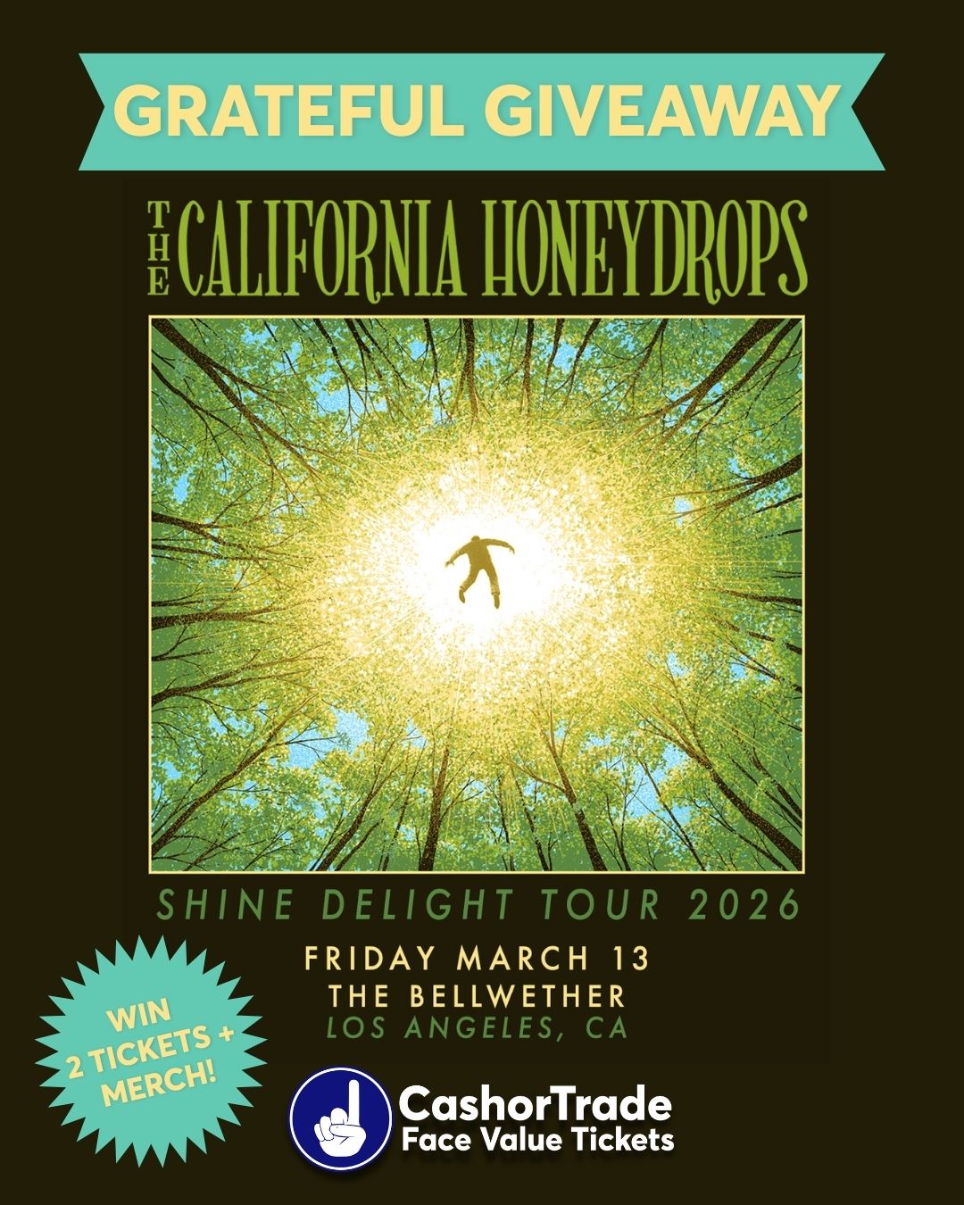 Win tickets + merch to The California Honeydrops at The Bellwether LA on March 13, 2026