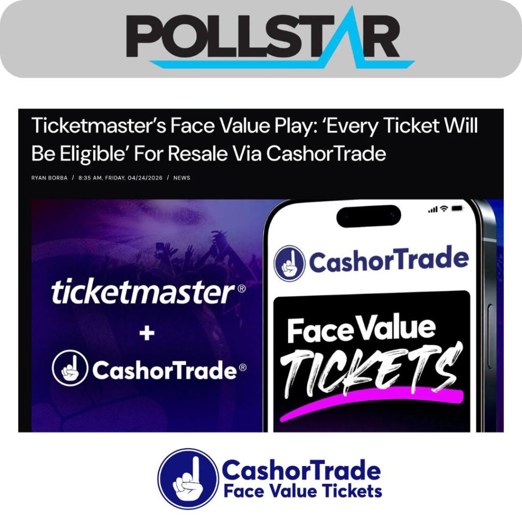 Pollstar Ticketmaster + CashorTrade