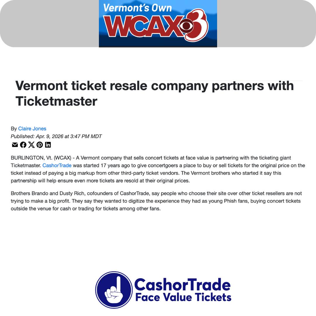 WCAX Ticketmaster partners with CashorTrade