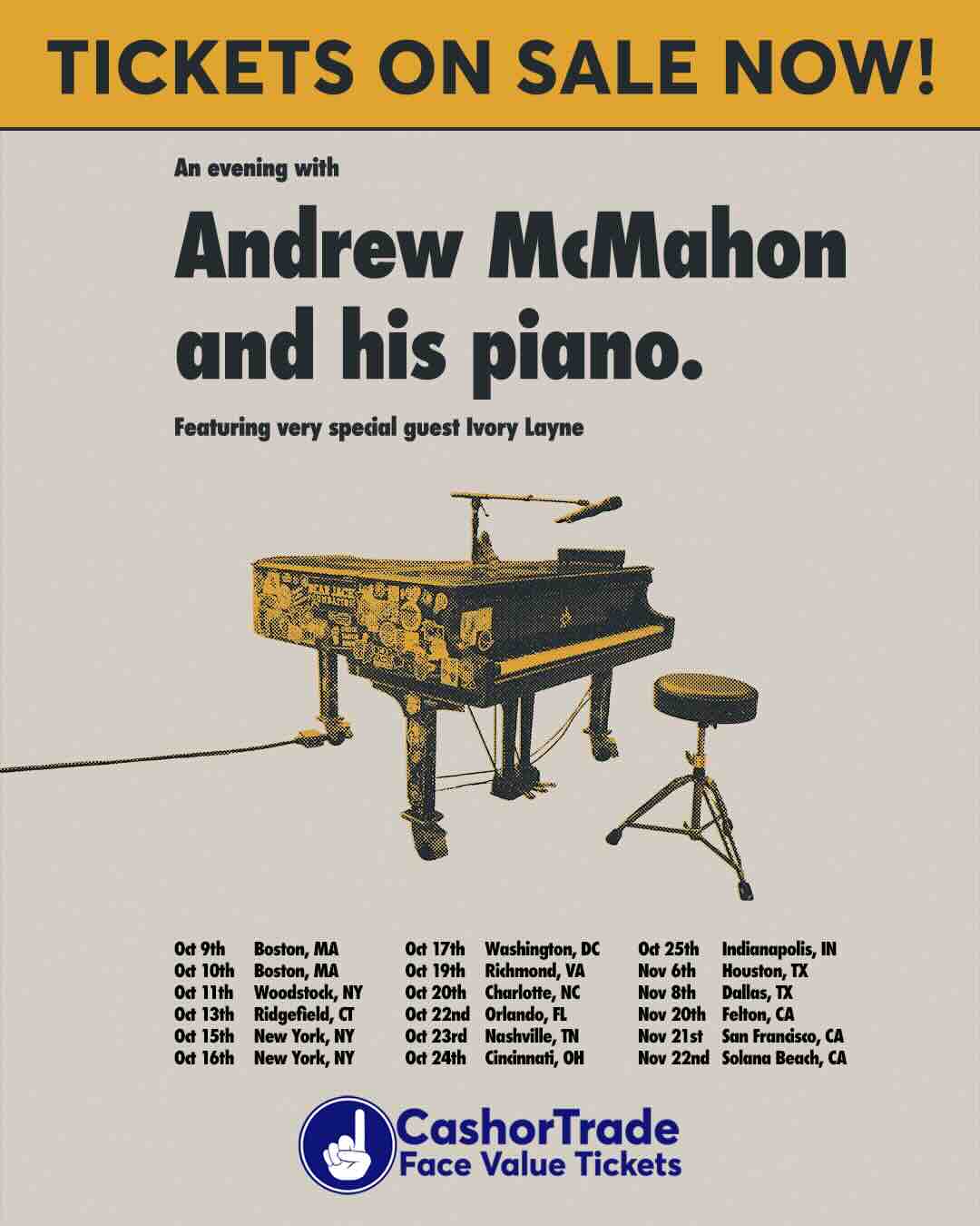 Andrew McMahon Ticket Drop with CashorTrade